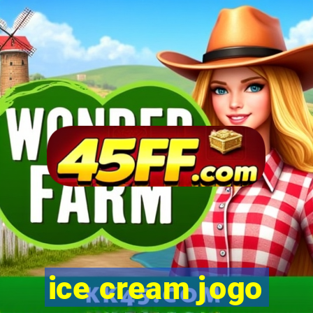 ice cream jogo